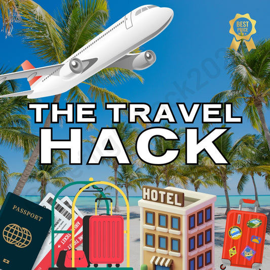 Ultimate Travel Hack